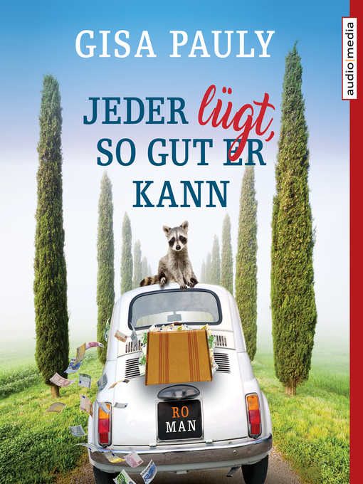Title details for Jeder lügt, so gut er kann by Gisa Pauly - Available